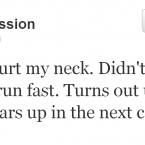 Hession who, as his profile notes, is the Irish record holder over 60m, 100m and 200m, also once underestimated the importance of necks. Moreover, he tweets about running a lot, understandably.