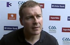 VIDEO: McCartan bemoans missed first-half chances