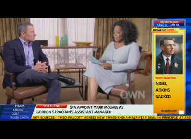 Lance Armstrong: interviewed by Oprah.