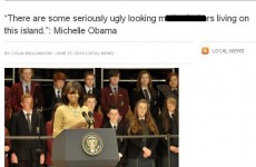 Does Michelle Obama think Irish people are “ugly m*****f*****s”?